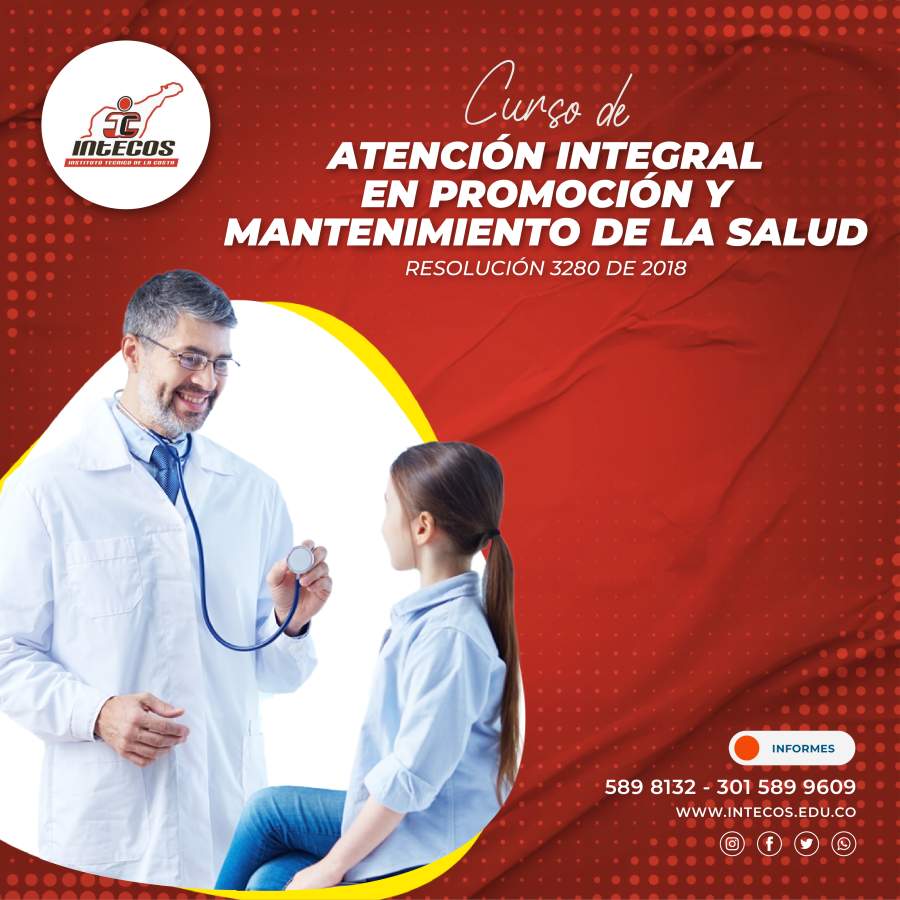 Curso de atención integral en promoción y mantenimiento de la salud de INTECOS Valledupar